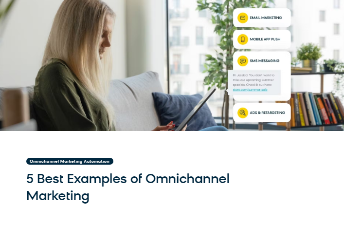 5 Best Examples of Omnichannel Marketing