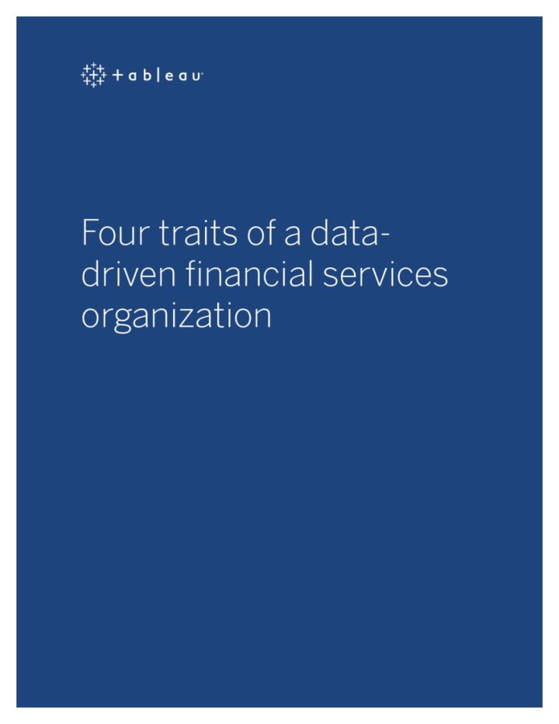 Four traits of a data-driven financial services organization