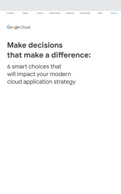 6 smart choices that will impact your modern cloud application strategy Google Cloud’s ebook dives into key challenges IT leaders face and how to solve them.