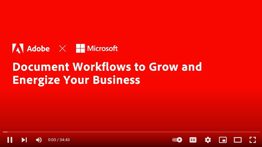 Adobe x Microsoft Document Workflows To Grow and Energise Your Business