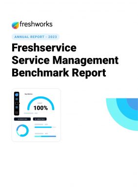Freshservice Service Management Benchmark Report Whitepaper | TechDemand