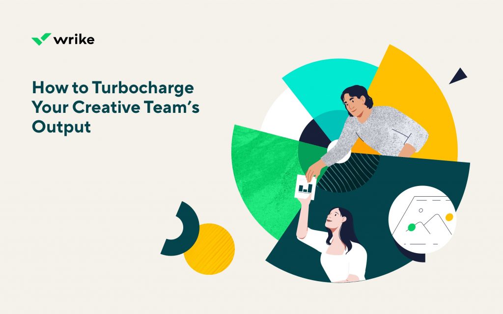 How to Turbocharge Your Creative Team’s Output