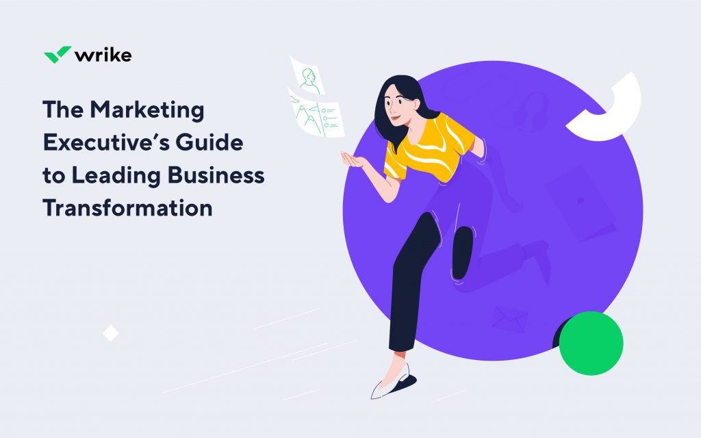 The Marketing Executive’s Guide to Leading Business Transformation