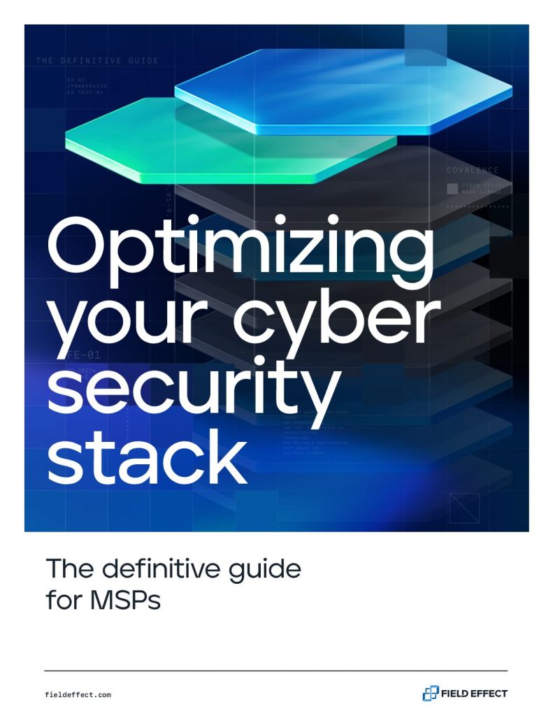 Optimizing your cybersecurity stack – a guide for MSPs