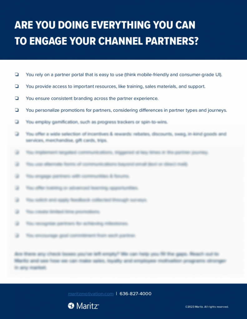 ARE YOU DOING EVERYTHING YOU CAN TO ENGAGE YOUR CHANNEL PARTNERS?