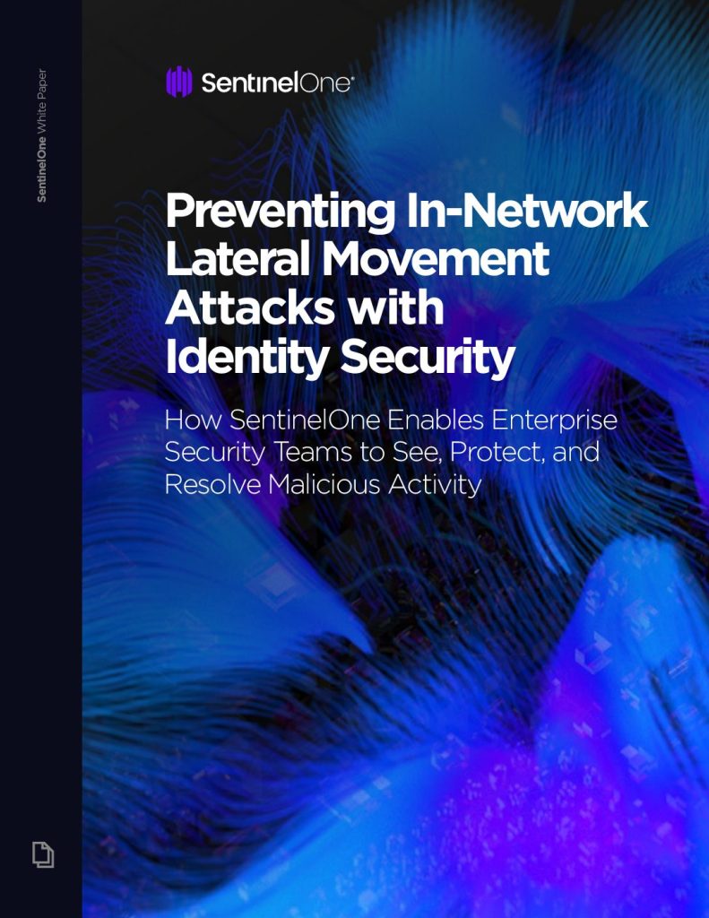 Preventing In-Network Lateral Movement Attacks with Identity Security