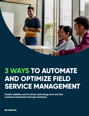3 ways to automate and optimize field service management | DemandTalk