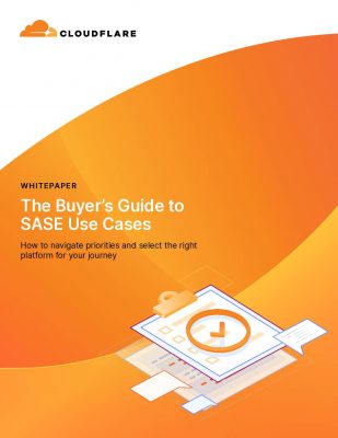 The Buyer’s Guide to SASE Use Cases Whitepaper | ITsecurity Demand