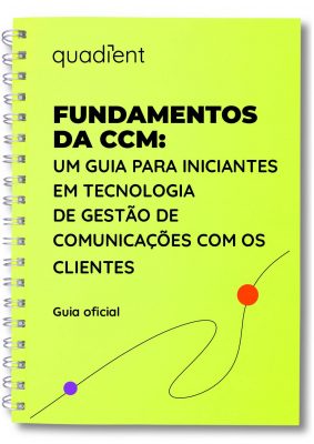 Fundamentos Da CMM: Um Guia Para Iniciantes Em Tecnologia De Gestão De Comunicações Com Os Clientes