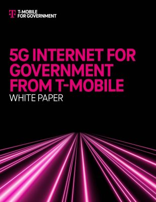 5G INTERNET FOR GOVERNMENT FROM T-MOBILE