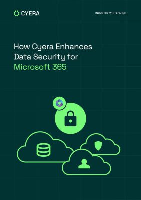 How Cyera Enhances Data Security for Microsoft 365